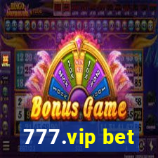 777.vip bet