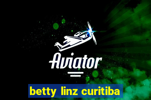 betty linz curitiba