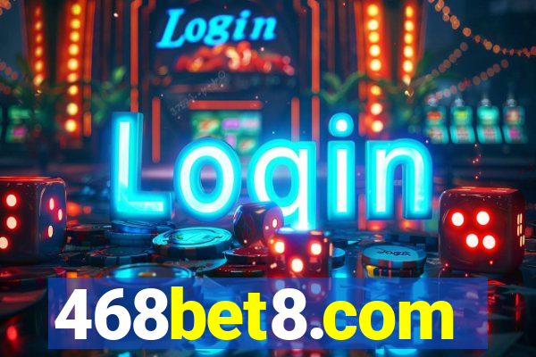 468bet8.com