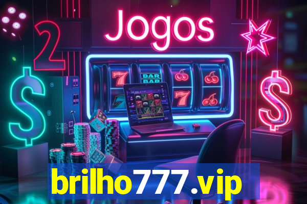 brilho777.vip