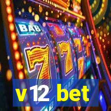 v12 bet