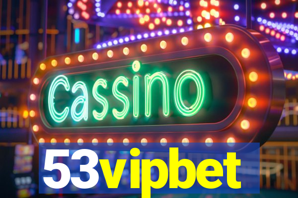 53vipbet