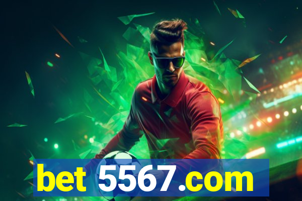 bet 5567.com