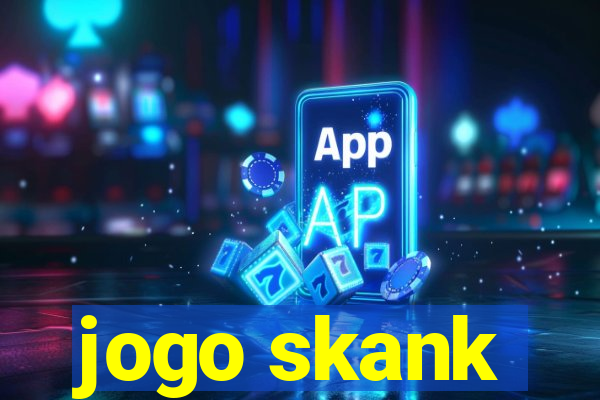 jogo skank