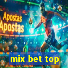 mix bet top