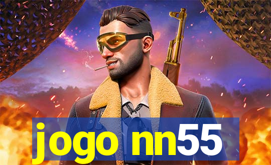 jogo nn55