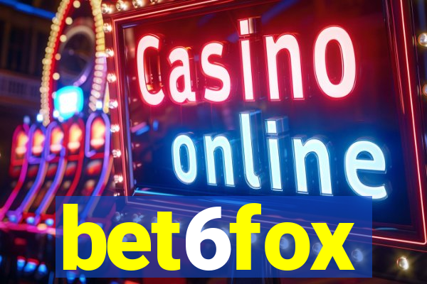 bet6fox