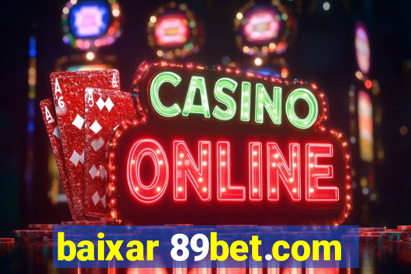 baixar 89bet.com