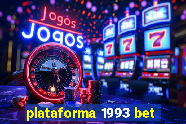 plataforma 1993 bet