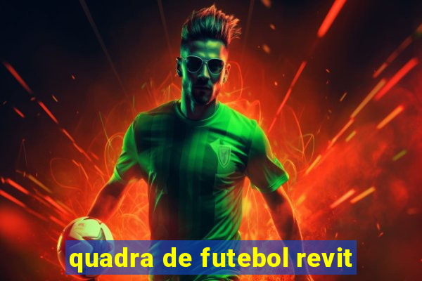 quadra de futebol revit