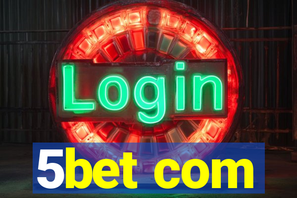 5bet com