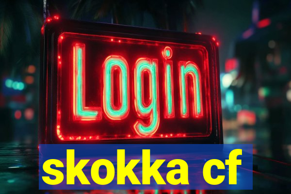 skokka cf