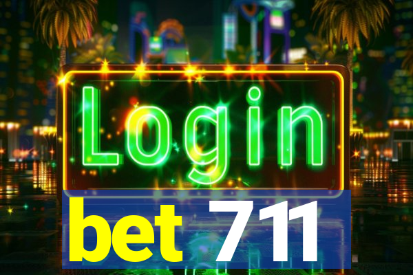 bet 711