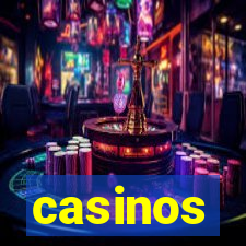 casinos