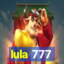 lula 777