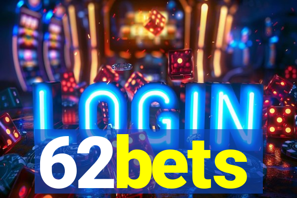 62bets