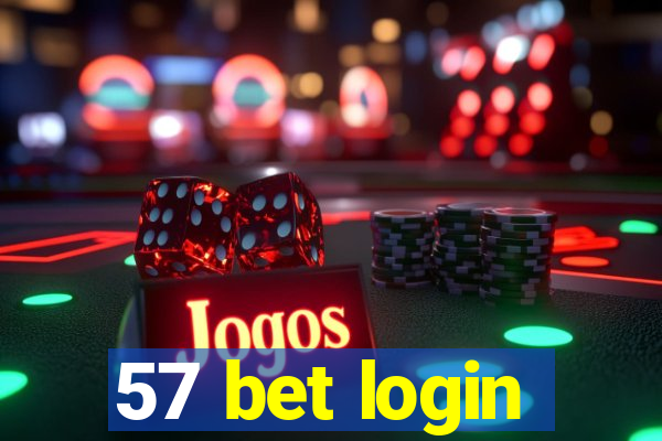 57 bet login