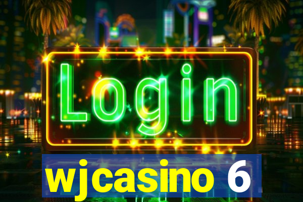 wjcasino 6