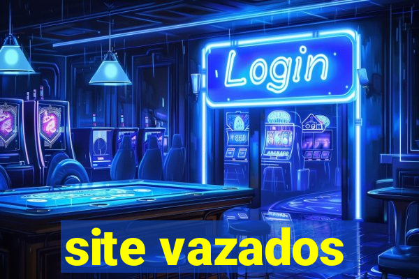 site vazados