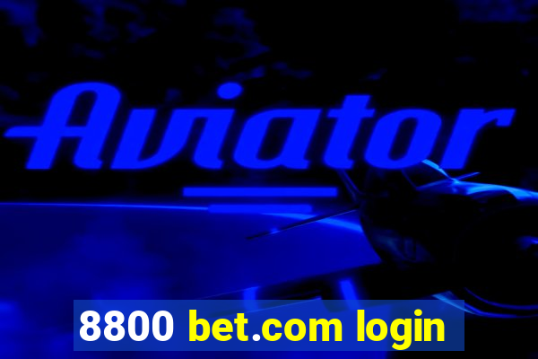 8800 bet.com login