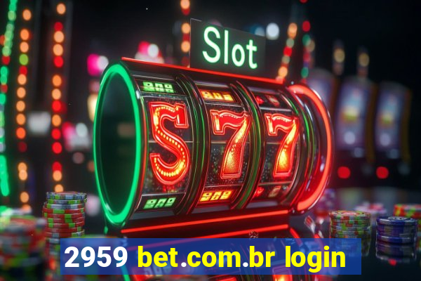 2959 bet.com.br login