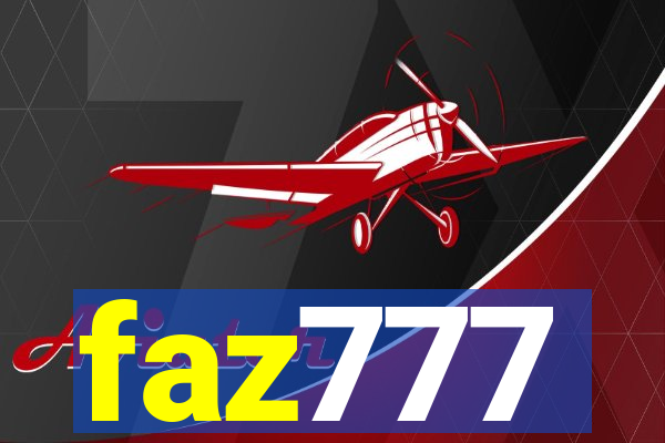 faz777