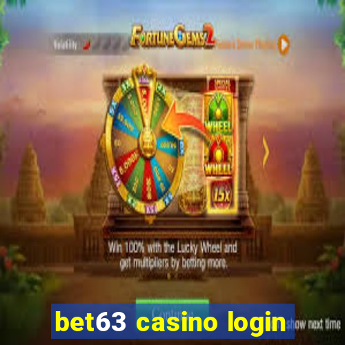 bet63 casino login