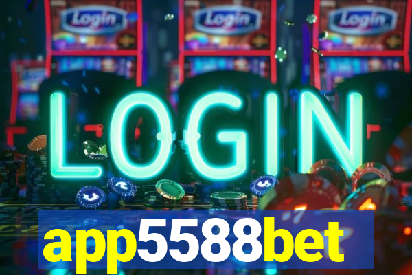 app5588bet