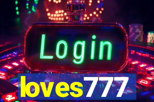 loves777