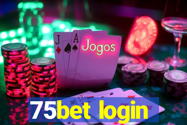 75bet login