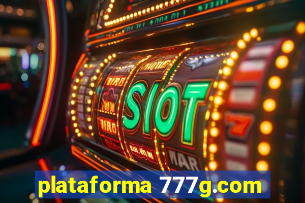 plataforma 777g.com