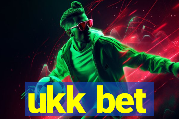 ukk bet