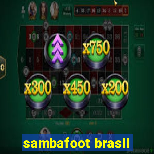 sambafoot brasil