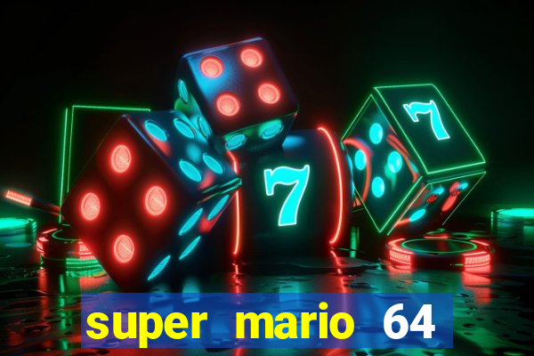 super mario 64 beta jogar