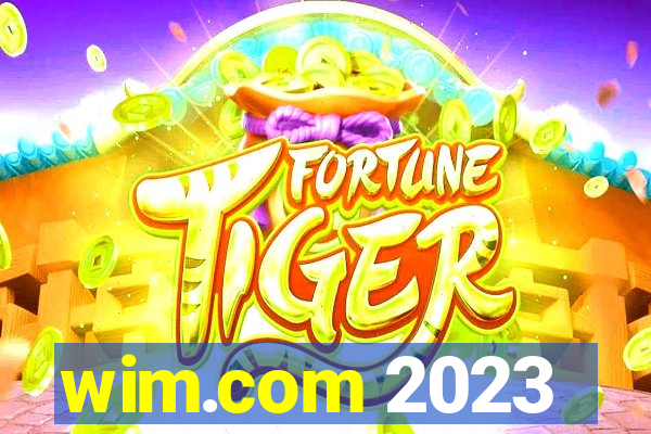 wim.com 2023