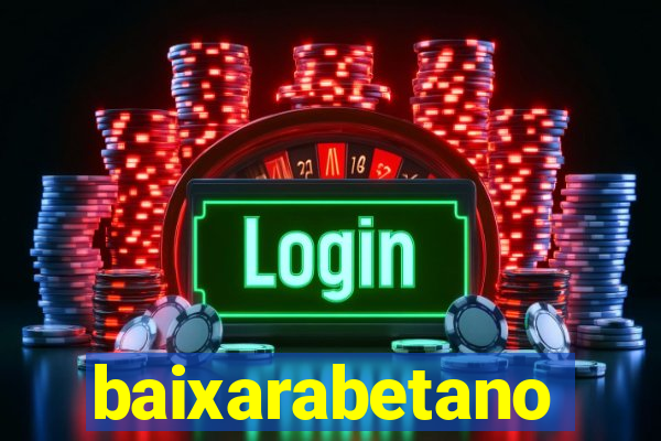 baixarabetano