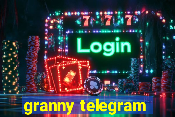 granny telegram