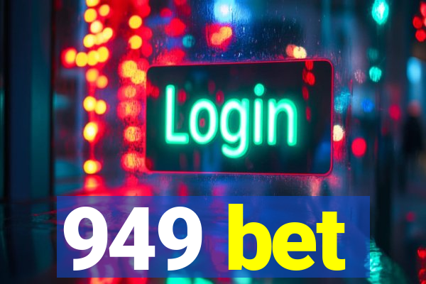 949 bet