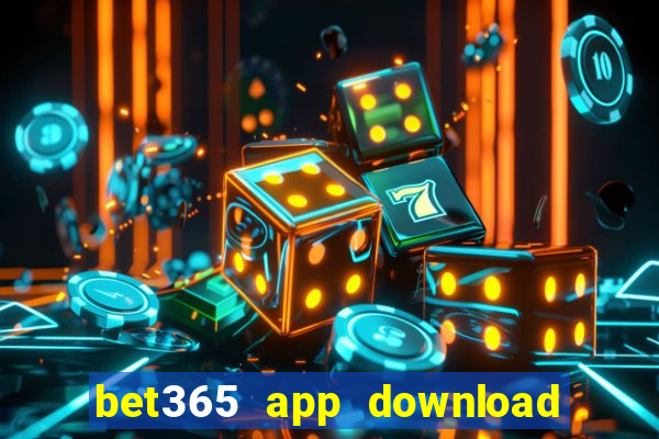 bet365 app download play store