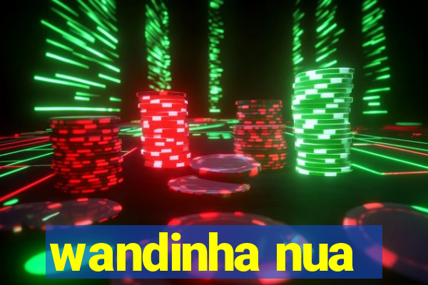 wandinha nua