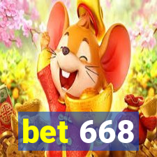 bet 668