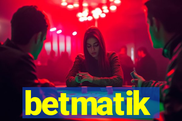 betmatik