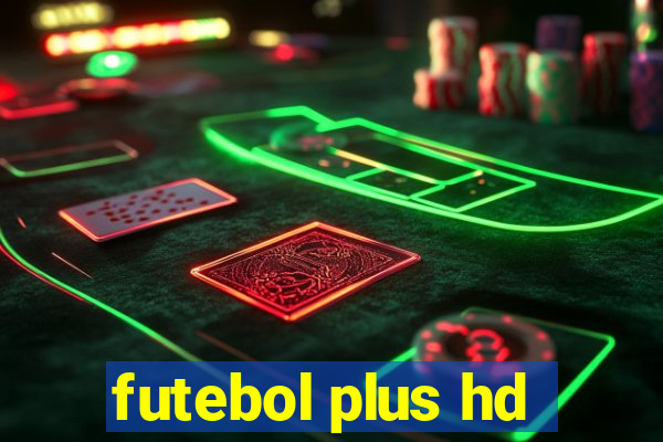 futebol plus hd