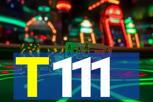 T111