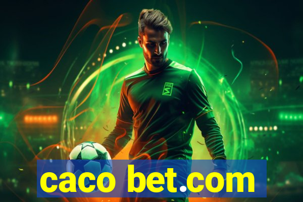 caco bet.com