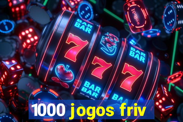 1000 jogos friv