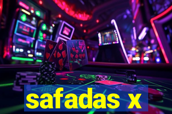 safadas x