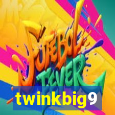 twinkbig9