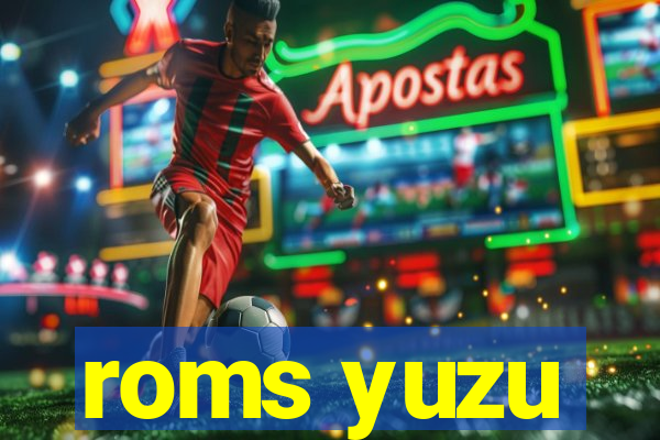 roms yuzu