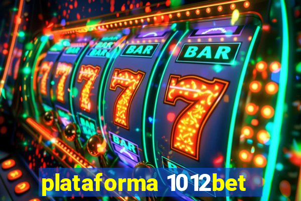 plataforma 1012bet